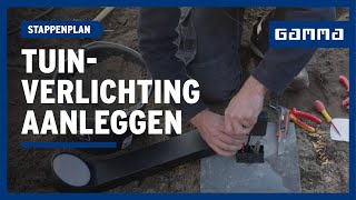 Tuinverlichting aanleggen in 7 stappen  GAMMA België [upl. by Enitnatsnoc]