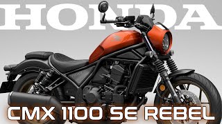 HONDA CMX1100SE REBEL 2025 [upl. by Olram956]