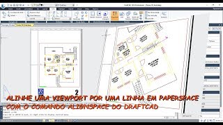 Como alinhar uma viewport por uma linha no PAPERSPACE com o comando ALIGNSPACE do DRAFTCAD [upl. by Savil]