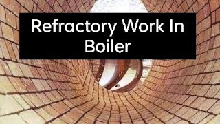 Refractory Work In Boiler Refractory Material Fire Bricks Wok  How To install fire bricks [upl. by Anasus]