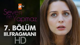 Seven Ne Yapmaz 7 Bölüm 3 Fragman [upl. by Sueddaht]