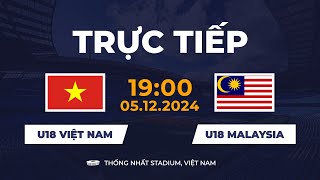 🔴 U18 Việt Nam vs U18 Malaysia  U18 Đông Nam Á  Không Còn Đường Lui [upl. by Tiras390]