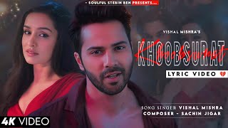 Koi Itna Khoobsurat Kaise Ho Sakta Hai Lyrics Vishal Mishra  Stree 2  Varun Shraddha  New Song [upl. by Huckaby]