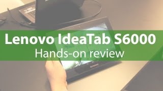 Handson review Lenovo IdeaTab S6000 met Android 42 [upl. by Hagile]