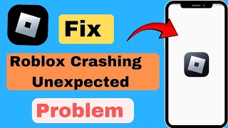 How To Fix Roblox crash Problem  An Unexpected Error Occurred Roblox need to quite 2024 [upl. by Ennayhc299]