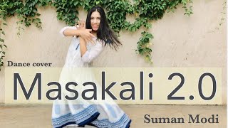 Masakali 20 Dance Cover  AR Rahman  Sidharth Malhotra Tara Sutaria  Suman Modi Choreo [upl. by Kinchen]