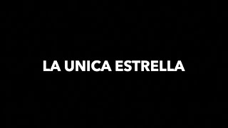 Grupo Estrella La Unica Estrella Lyrics [upl. by Vasya]