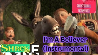 quotShrek  Im A Believer Instrumental [upl. by Neffets]