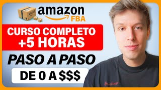 Curso GRATIS De Amazon FBA  Cómo Vender En Amazon FBA y Ganar Dinero Siendo Principiante En 2025 [upl. by Veneaux]