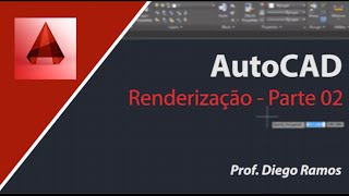 AutoCAD 3D  Como Renderizar Projetos 3D  PT02 [upl. by Obeng]