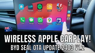 Wireless Apple CarPlay BYD Seal OTA Software Update 2403 V12 Review [upl. by Eiboj]