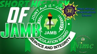 Brief History of The Joint Admissions and Matriculations Board JAMB [upl. by Elleryt]