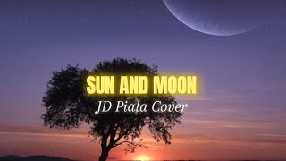 Sun And Moon  Anees x Jroa  JD Piala Cover [upl. by Alysia]