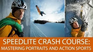 Speedlite Crash Course Mastering Portraits and Action Sports With Small Strobes [upl. by Bunns]