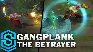 Gangplank the Betrayer Skin Spotlight  PreRelease  League of Legends [upl. by Kelci]