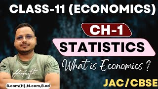 Class 11 Ch1IntroductionStatisticsEconomicsJAC Board [upl. by Yenobe]