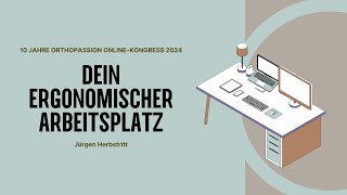 Zum ergonomischen Arbeitsplatz in wenigen Schritten – Mit Jürgen Herbstritt 🏡🧑‍💻 [upl. by Codi343]