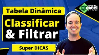 Tabela Dinâmica  Como Classificar e Filtrar na Tabela Dinâmica no Excel [upl. by Tedric494]