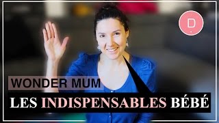 Les indispensables à l’arrivée de bébé  Wonder Mum  Juliana [upl. by Schroer]