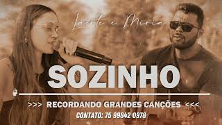 SOZINHO  Laerte e Miria COVER  quotRecordando Grandes Cançõesquot [upl. by Aleunam]