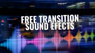 25 Free Transition Sound Effects Pack [upl. by Alludba901]