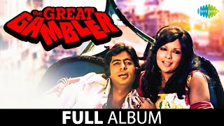 The Great Gambler  Full Album Jukebox  Amitabh Bachchan  Zeenat Aman  Neetu Singh [upl. by Ashton737]