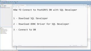 How to Connect PostgreSQL using SQL Developer [upl. by Korwun]