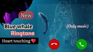 NewRingtonehearttouching Blue Whale Theme song All want MORchillstep [upl. by Ribak]