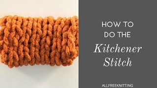 How to Do the Kitchener Stitch [upl. by Kirima]