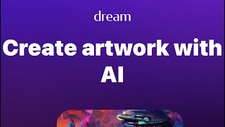 Dream by Wombo AI Painting at Your Fingertips [upl. by Elleraj]