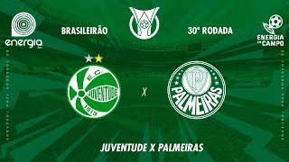 JUVENTUDE X PALMEIRAS  20102024  BRASILEIRÃO  AO VIVO [upl. by Ariom883]