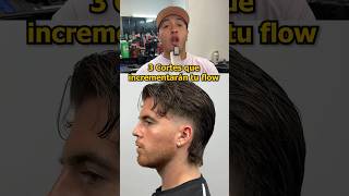 3 Cortes de cabello que incrementaron tu flow viral barbershop reels viralshorts shortsfeed [upl. by Francisca]