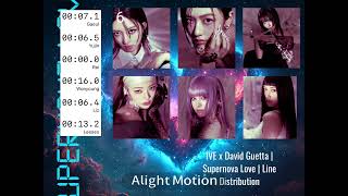 CORRECT IVE x David Guetta  Supernova Love  Line Distribution [upl. by Andrea295]