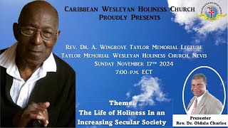 Inaugural Rev Dr A Wingrove Taylor Memorial Lecture  700pm ECT  November 17 2024  Nevis [upl. by Jan]