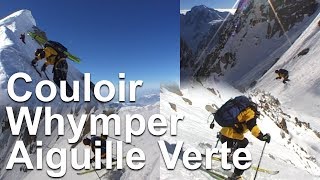 Le Couloir Whymper Aiguille Verte Chamonix MontBlanc alpinisme ski de pente raide [upl. by Lladnyk70]