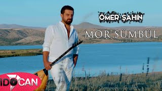 Ömer Şahin Mor Sümbül 2022 [upl. by Naivatco]