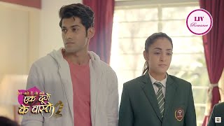 Ek Duje Ke Vaaste 2  Ep 4  Full Episode  Discipline Does Not Come Easy  एक दूजे के वास्ते [upl. by Colline]