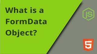 What is a FormData Object [upl. by Wash]