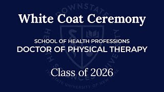 Doctor of Physical Therapy White Coat Ceremony 2024  Class of 2026 [upl. by Polky]