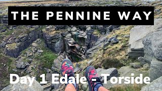 The Pennine Way Day 1 Edale  Torside [upl. by Alastair]