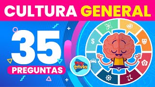 35 Preguntas de Cultura General 🤓🧠  ¿Cuánto sabes  Play Trivia [upl. by Annet]