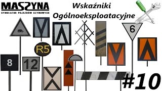 MaSzyna  10 Poradnik quotWskaźniki ogólnoeksploatacyjnequot [upl. by Nooj]