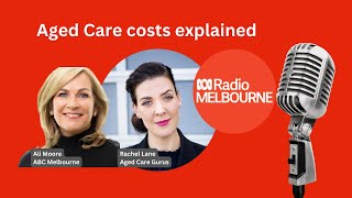 Aged Care costs and interest rates explained [upl. by Asenav567]