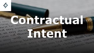 Contractual Intent  Contract Law [upl. by Anoerb742]