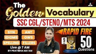 Top 50 Synonyms Antonyms Idioms OWS Fillers for SSC Exams  Golden Vocabulary By Pratibha Mam 9 [upl. by Rovelli309]