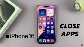 How To Close Apps On iPhone 16  16 Pro [upl. by Eoin]