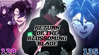 Reading Return of the Blossoming Blade Chapter Episode 128  135 Live Reaction  webtoon [upl. by Lavoie957]