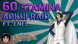 Walkthrough for Aokiji 60 Global Raid With Enel One Piece Treasure Cruise [upl. by Aley]