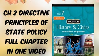 CIVICS CH 2 DIRECTIVE PRINCIPLES OF STATE POLICY ICSE BOARDCLASS 7 FULL CHAPTER IN ONE VIDEO [upl. by Nniw307]