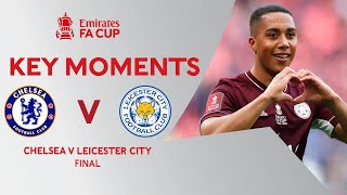 Chelsea v Leicester City  Key Moments  Final  Emirates FA Cup 202021 [upl. by Mayeda]